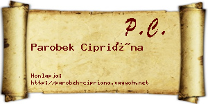 Parobek Cipriána névjegykártya